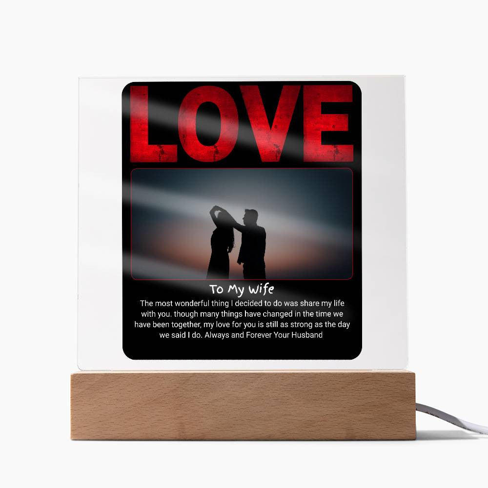 To My Wife Love -Acrylic Square Plaque (Customize Photo)