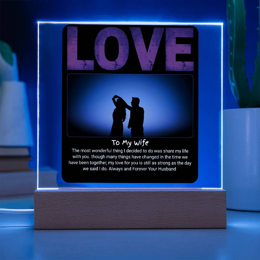 To My Wife Love -Acrylic Square Plaque (Customize Photo)