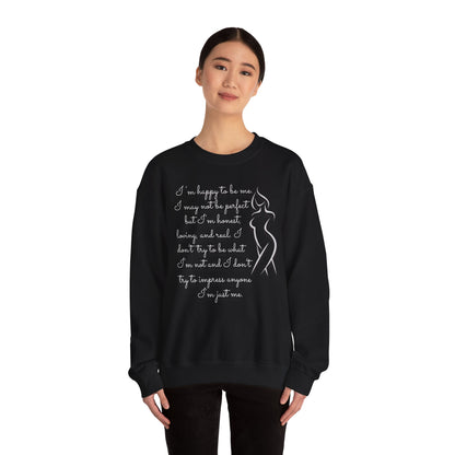 I'm Just Me - Sweatshirt