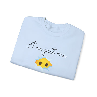 I'm Just Me | Emoji | Sweatshirt