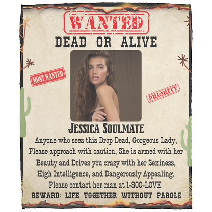 Wanted Dead or Alive | Personalized Photo and Name | Blanket for Her