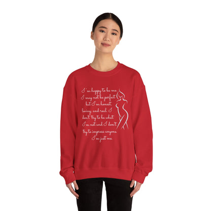 I'm Just Me - Sweatshirt