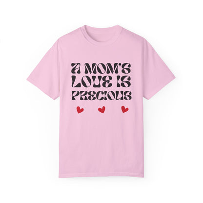A Mom's Love Is  Precious | Inflated Text | T-shirt