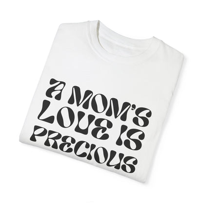 A Mom's Love Is  Precious | Inflated Text | T-shirt