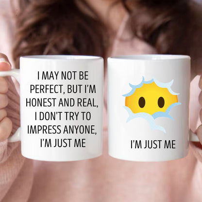 I'm Just Me | Mugs