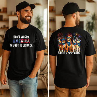 4th Of July | Don't Worry America| We Got Your Back| Dog | T-Shirt