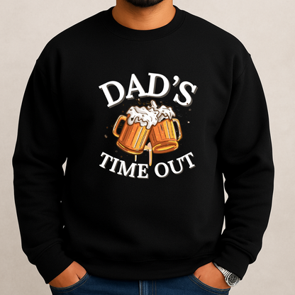 Dad's Timeout | Father's day | Sweatshirt