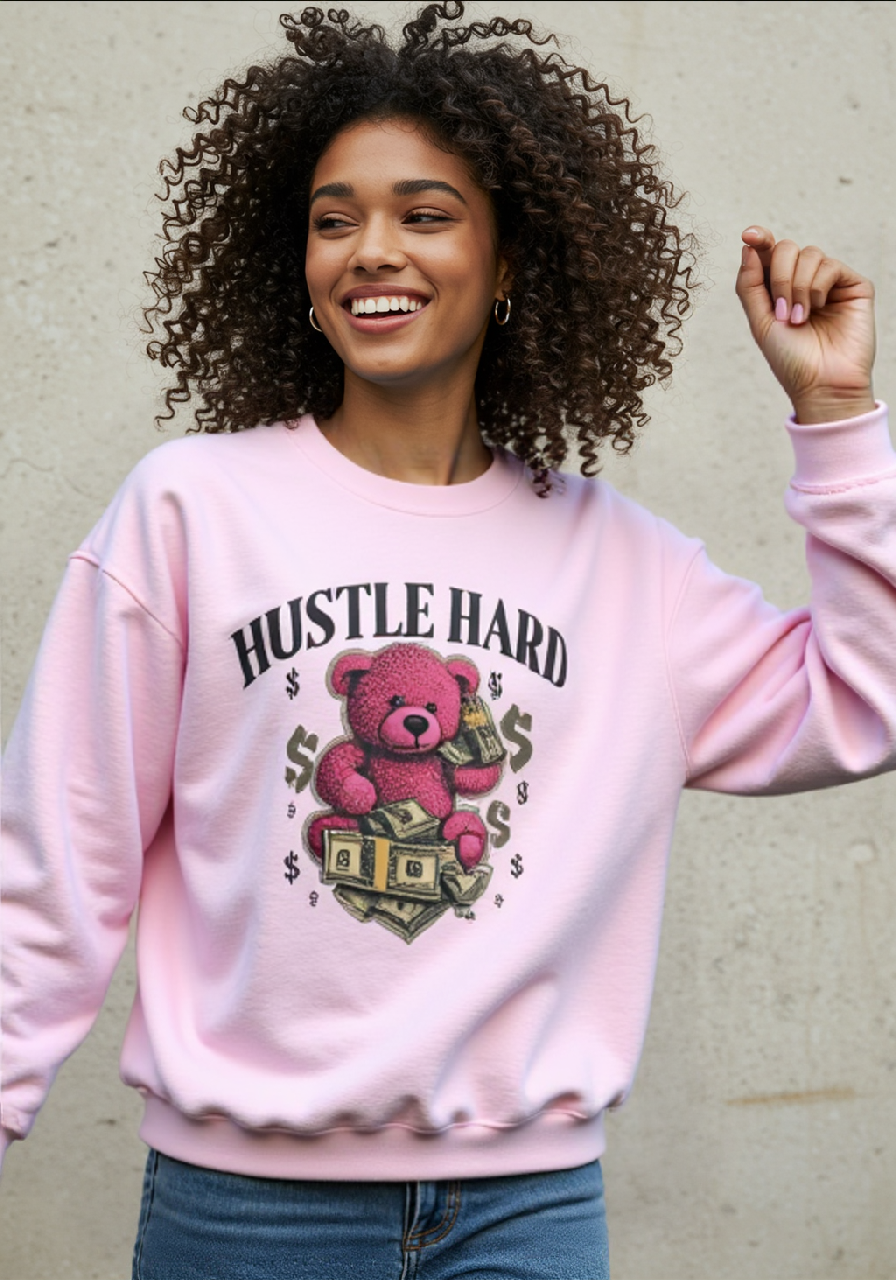 Hustle Hard | Pink Teddy | Sweatshirt
