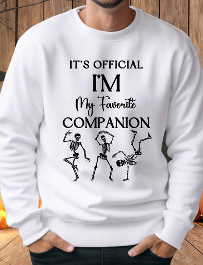 Halloween | It's Official I'm My Favorite Companion | Sweatshirt