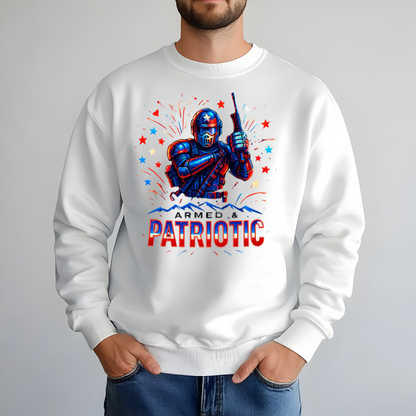 4th of July | Armed & Patriotic | Sweatshirt