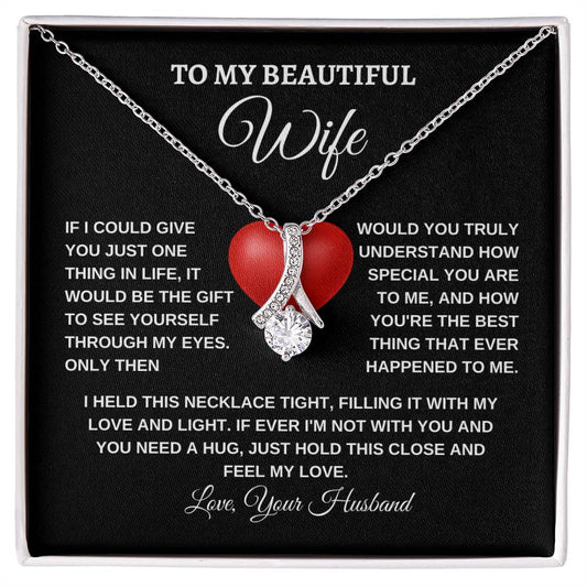 To my Beautiful Wife | Alluring Necklace