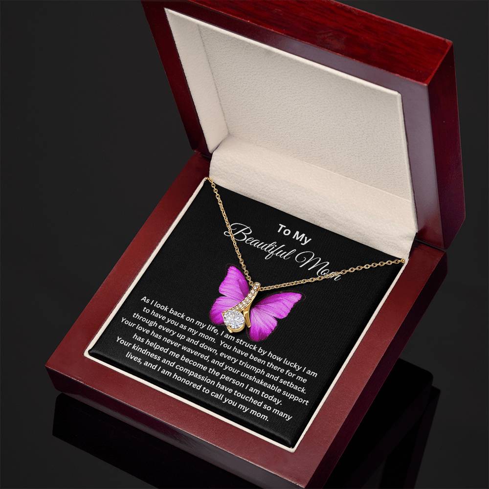 To My Beautiful Mom - Alluring Necklace I Butterfly Message Card