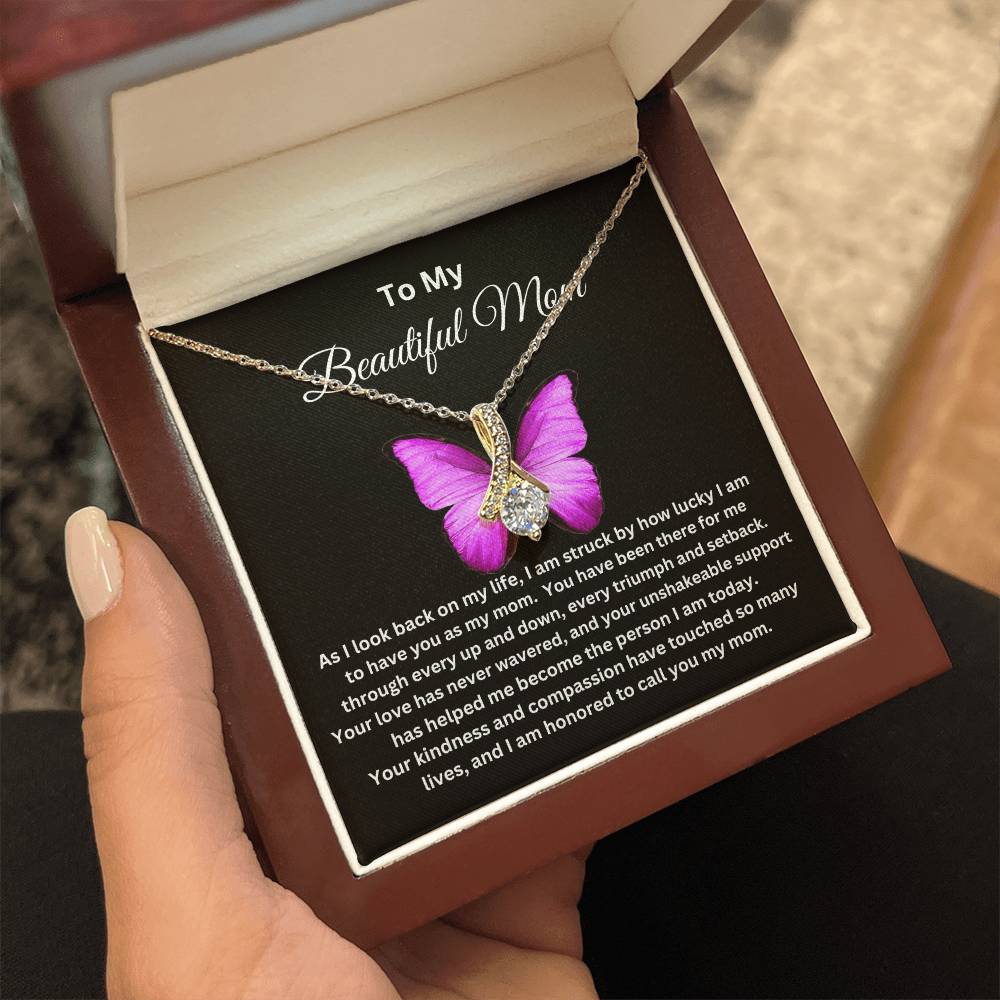 To My Beautiful Mom - Alluring Necklace I Butterfly Message Card