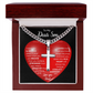 To My Beautiful Daughter | This Old Heart Will Love you Always | Cuban Chain with Artisan Cross Necklace
