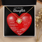 To My Beautiful Daughter | This Old Heart Will Love you Always | Love Knot Necklace