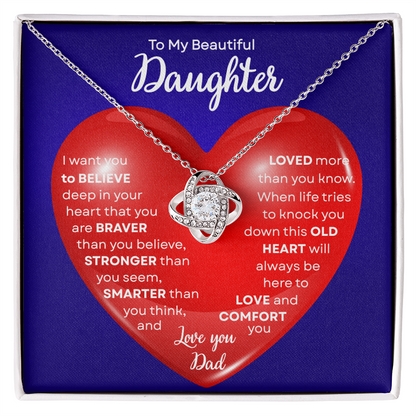 To My Beautiful Daughter | This Old Heart Will Love you Always | Love Knot Necklace