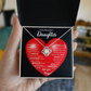 To My Beautiful Daughter | This Old Heart Will Love you Always | Love Knot Necklace