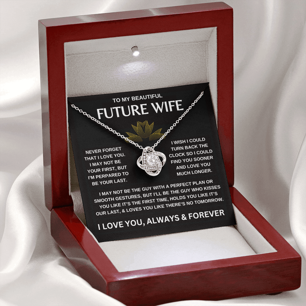 To My Beautiful Future Wife  |  Love Knot Necklace