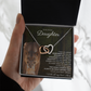 To My Sweet Daughter, I Hope You Always Remember | Interlock Hearts Necklace