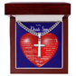 To My Beautiful Daughter | This Old Heart Will Love you Always | Cuban Chain with Artisan Cross Necklace
