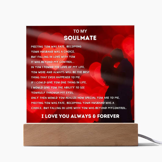 To My Soulmate Acrylic Plaque