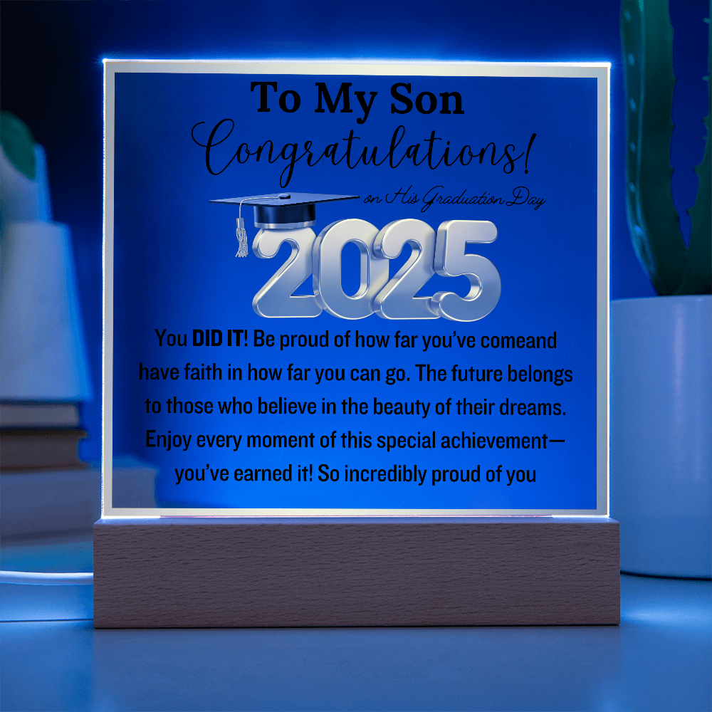 Congratulation! To My Son on His Graduation Day | 2025 | Acrylic Plaque