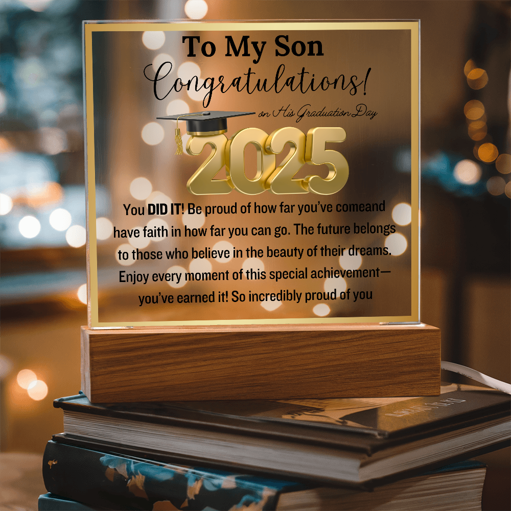 Congratulation! To My Son on His Graduation Day | 2025 | Acrylic Plaque