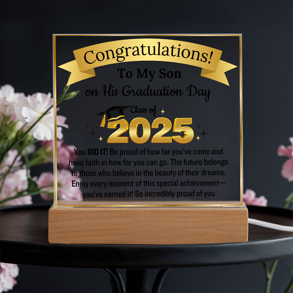 To My Son | Congratulation on your Graduation Day | Class Of 2025 | Acrylic Plaque