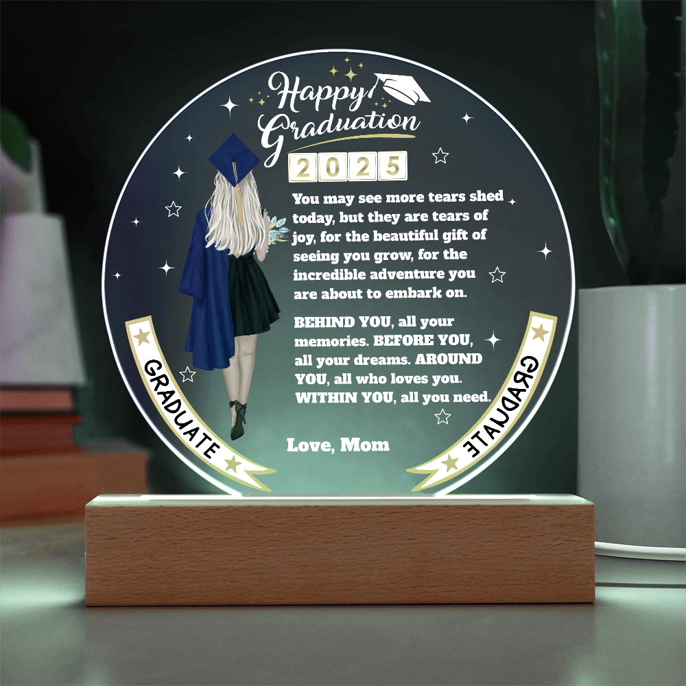 The Best Gift for The Moment | Happy Graduation | Circle Acrylic Plaque