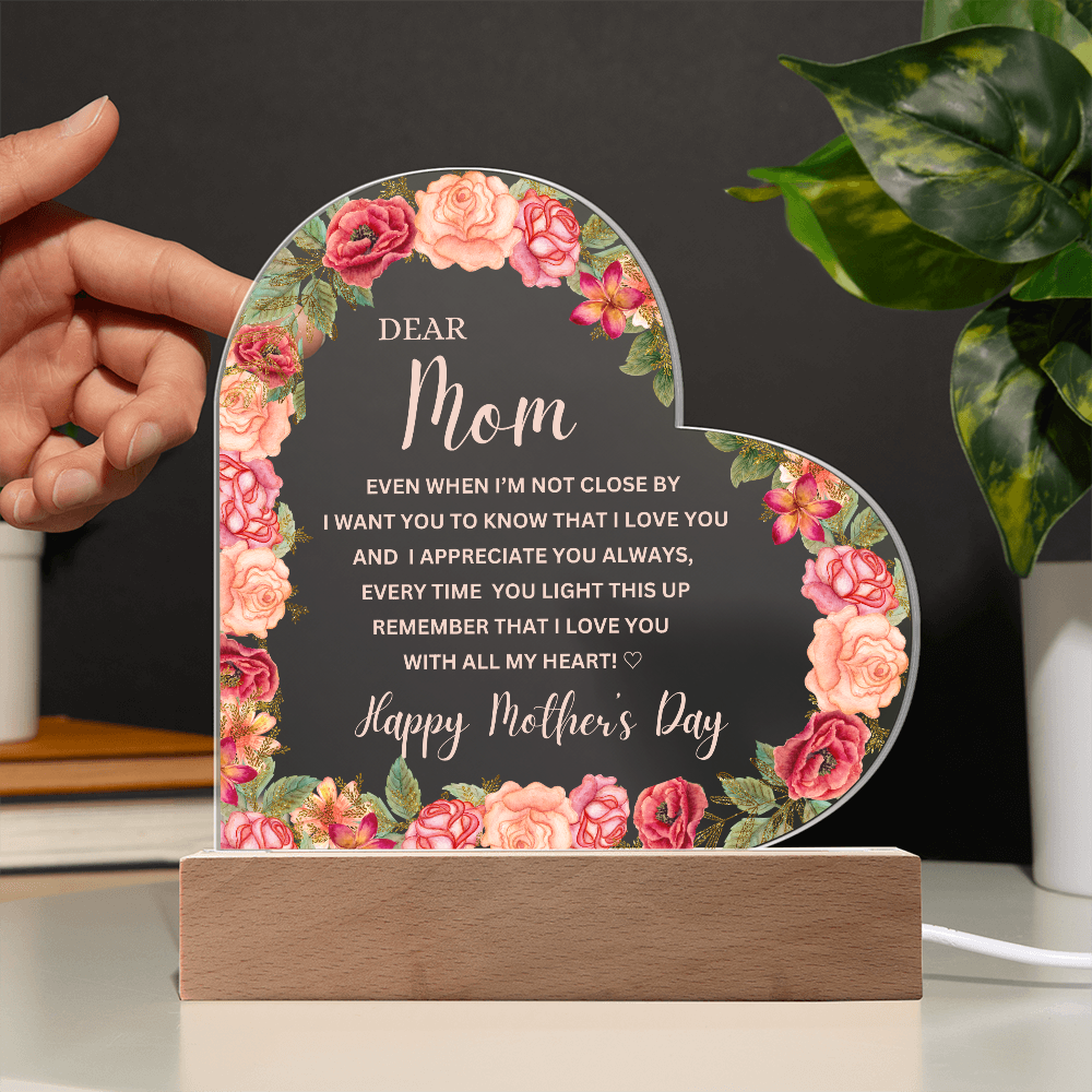 Happy Mother's Day | Dear Mom | Acrylic Heart Plaque