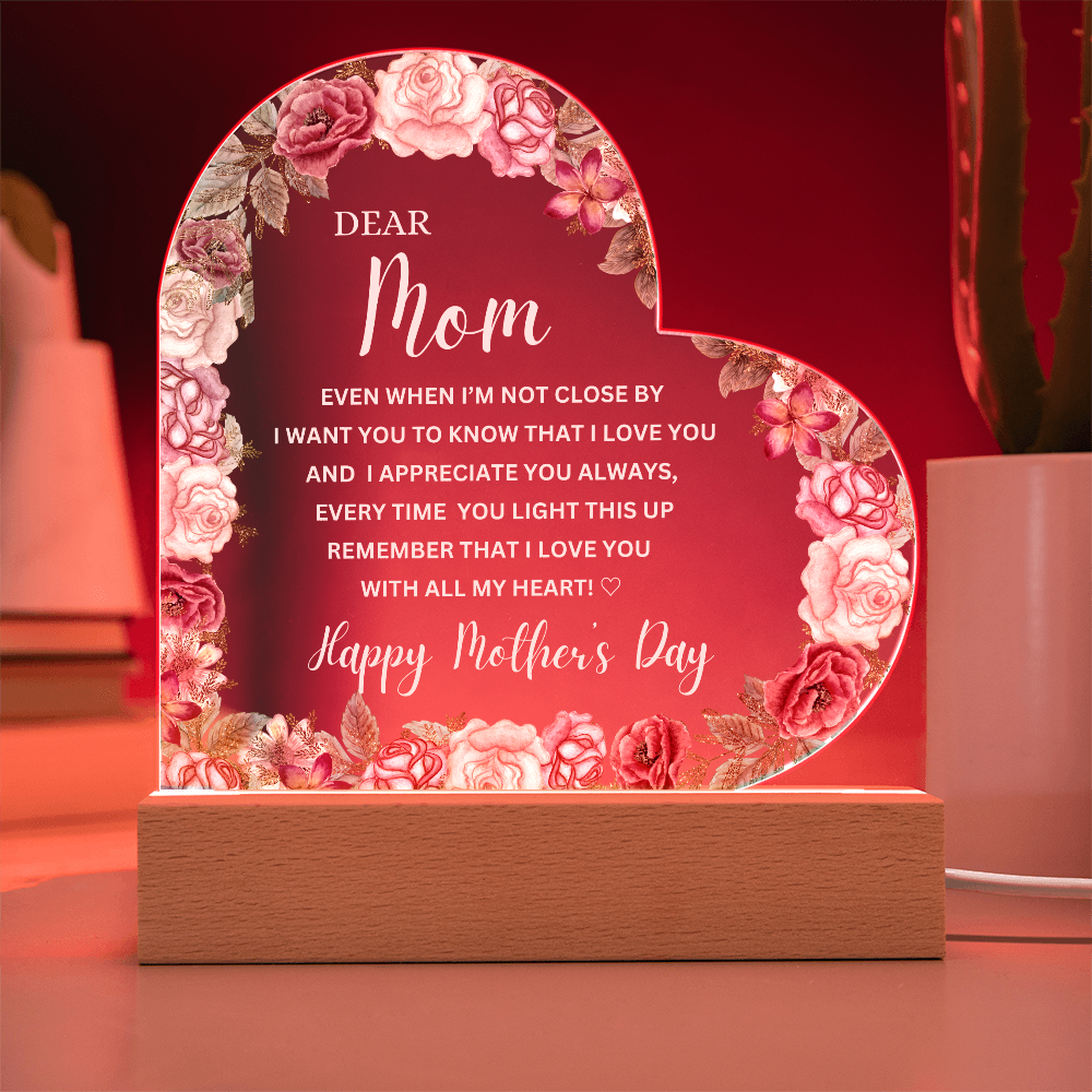 Happy Mother's Day | Dear Mom | Acrylic Heart Plaque