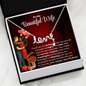 To My Beautiful Wife Love Script Necklace - You Make My Life Warmer, Brighter and more meaningful