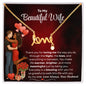 To My Beautiful Wife Love Script Necklace - You Make My Life Warmer, Brighter and more meaningful
