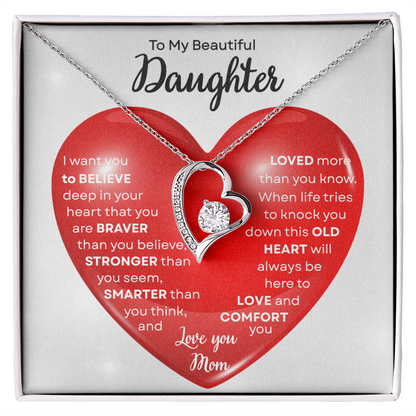 To My Beautiful Daughter | This Old Heart Will Love you Always | Forever Love Necklace
