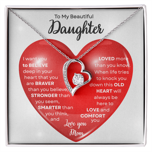 To My Beautiful Daughter | This Old Heart Will Love you Always | Forever Love Necklace