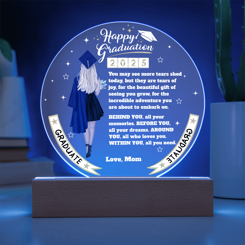 The Best Gift for The Moment | Happy Graduation | Circle Acrylic Plaque