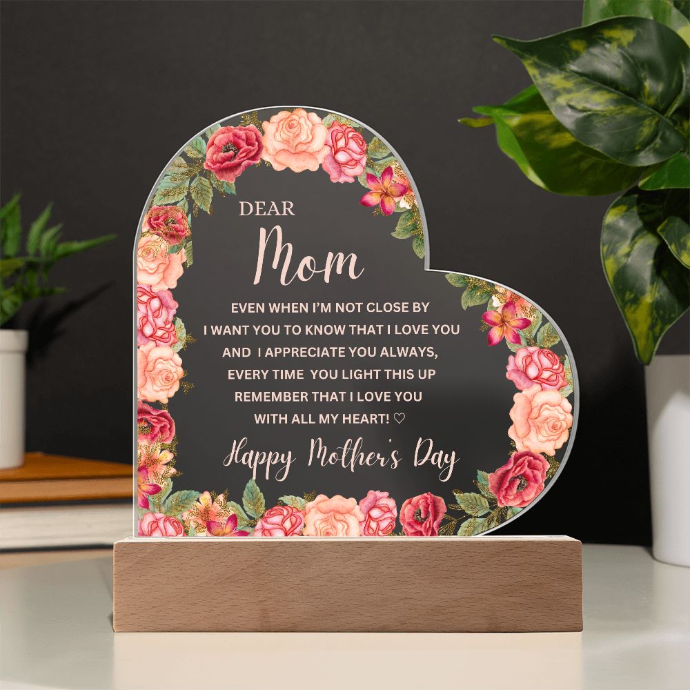 Happy Mother's Day | Dear Mom | Acrylic Heart Plaque