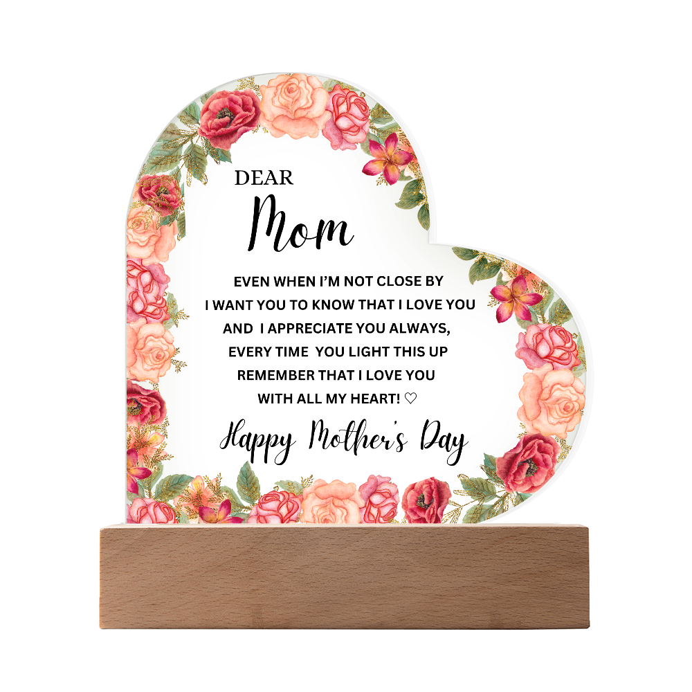 Happy Mother's Day |  Dear Mom  | Acrylic heart Plaque