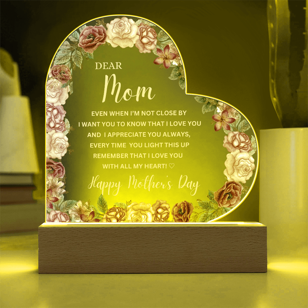 Happy Mother's Day | Dear Mom | Acrylic Heart Plaque