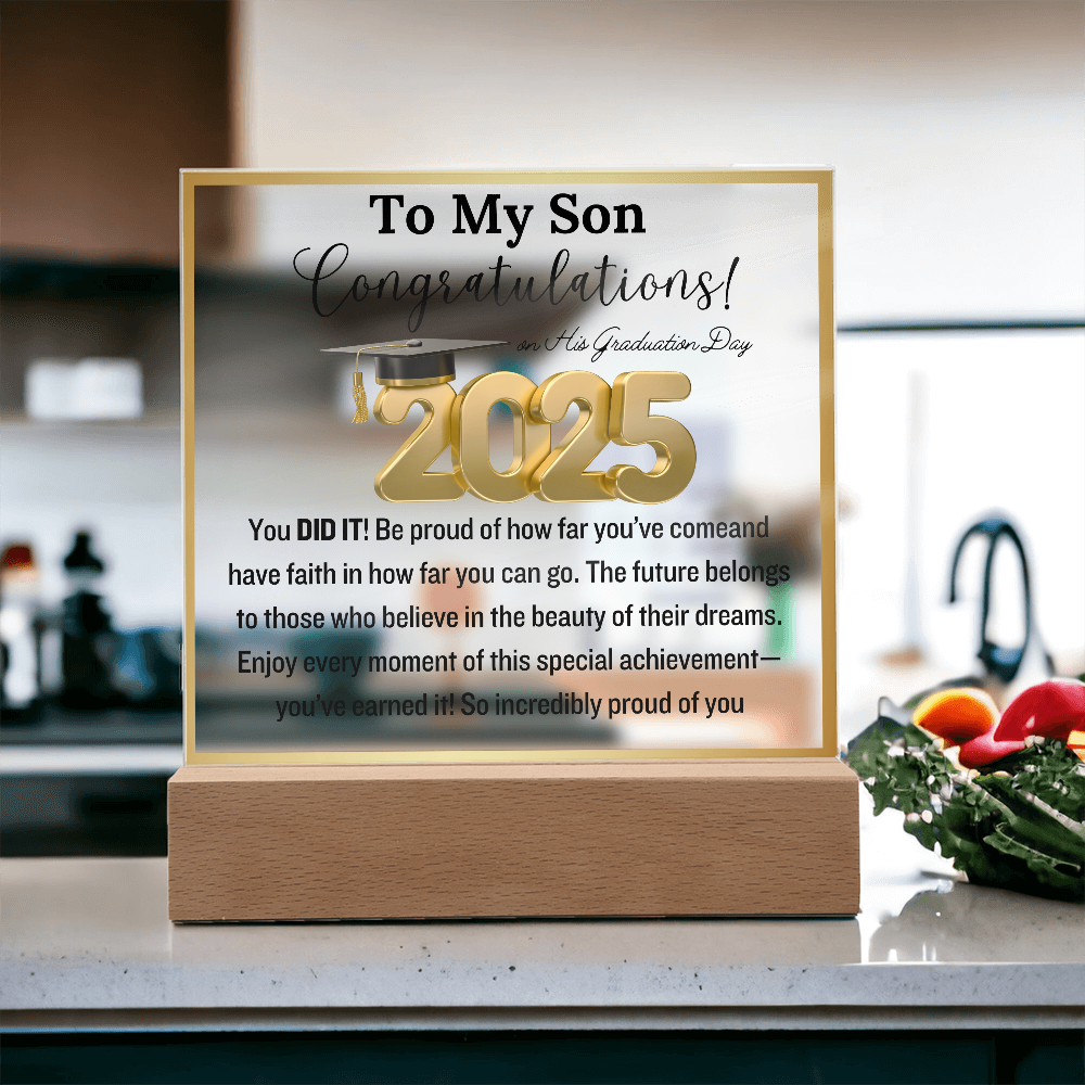 Congratulation! To My Son on His Graduation Day | 2025 | Acrylic Plaque