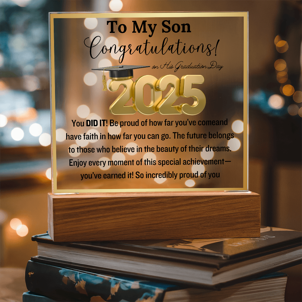 Congratulation! To My Son on His Graduation Day | 2025 | Acrylic Plaque