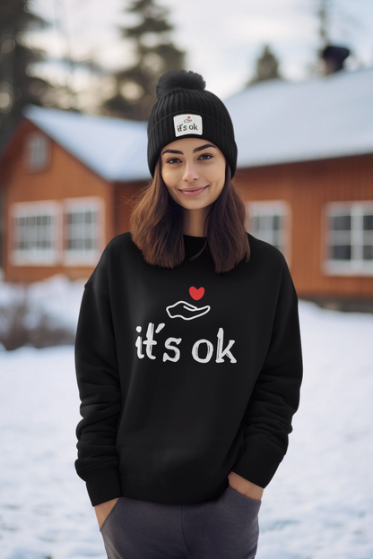 It's Ok | Sweatshirt