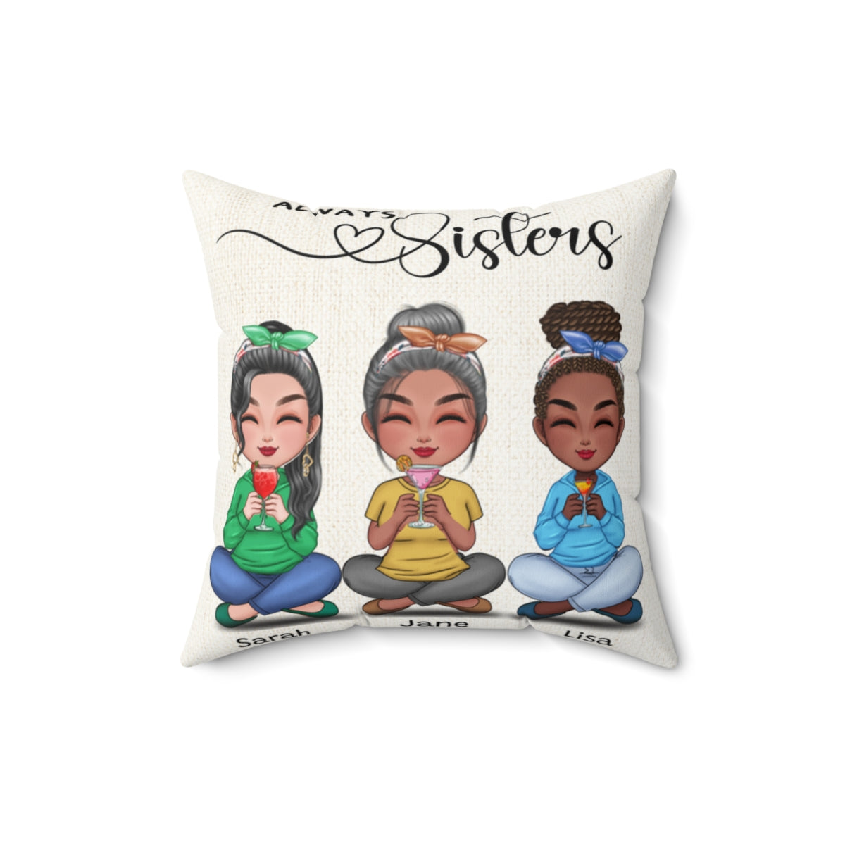 Personalized Pillow and Cover | Always Sisters |