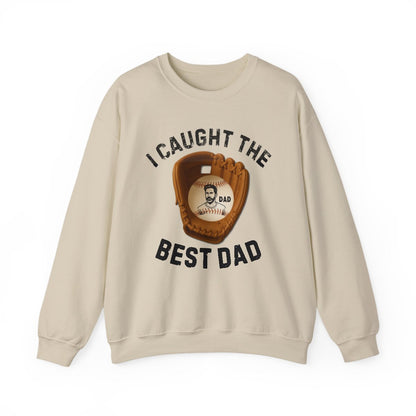 I Caught The Best Dad | Personalized Dad's Photo | Father's Day | Sweatshirt