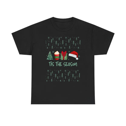 Tis The Season | Unisex Heavy Cotton Tee