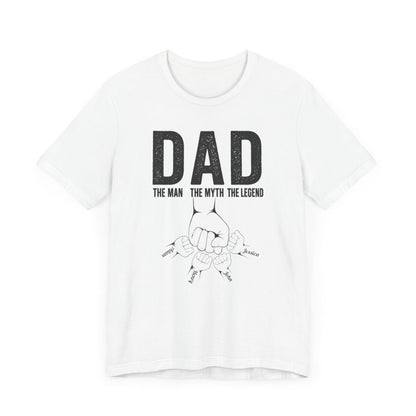 Dad The Man The Myth The Legend | Personalized Shirt | Father's Day T-Shirt