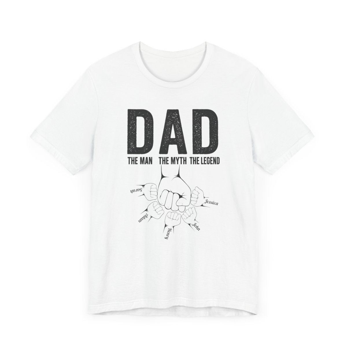 Dad The Man The Myth The Legend | Personalized Shirt | Father's Day T-Shirt