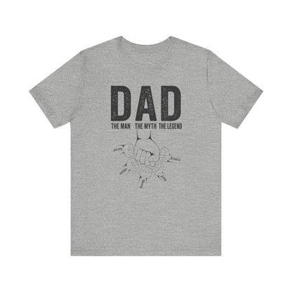 Dad The Man The Myth The Legend | Personalized Shirt | Father's Day T-Shirt
