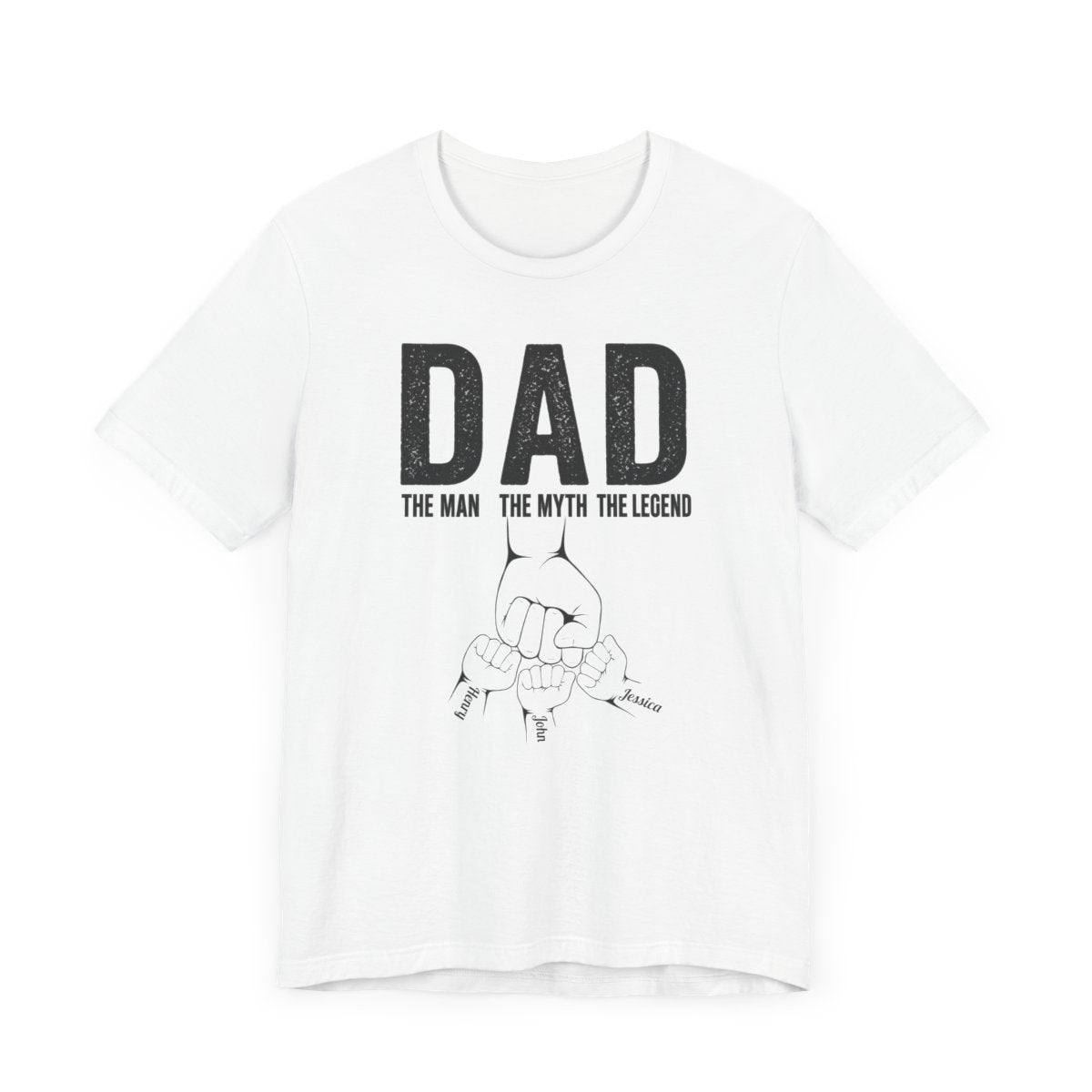 Dad The Man The Myth The Legend | Personalized Shirt | Father's Day T-Shirt